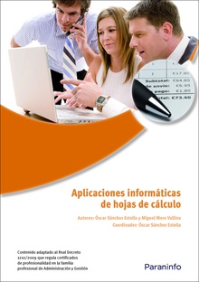 Aplicaciones informáticas de hojas de cálculo. Microsoft Excel 2007