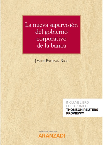 La nueva supervisión del gobierno corporativo de la banca (Papel + e-book)