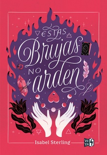 Estas brujas no arden