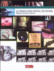La Radiología Dental en España