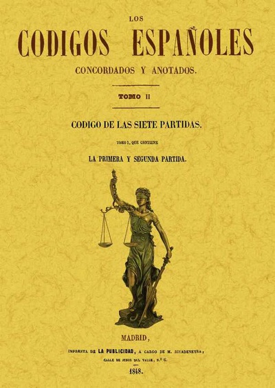 Los códigos españoles concordados y anotados. Tomo 2
