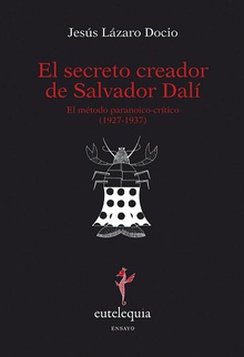 El secreto creador de Salvador Dalí