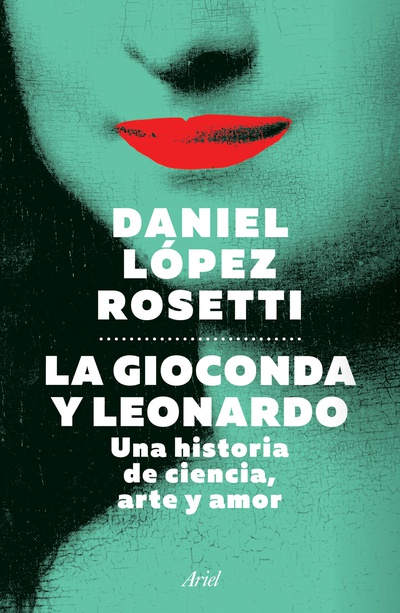 La Gioconda y Leonardo (Edición mexicana)