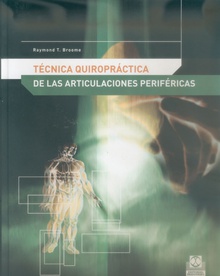 Técnicas quiroprácticas de las articulaciones periféricas