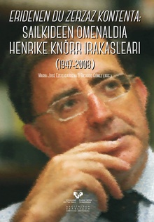 Eridenen du zerzaz kontenta: Sailkideen omenaldia Henrike Knörr irakasleari (1947-2008)