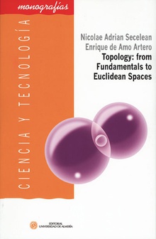 Topology: from Fundamentals to Euclidean Spaces
