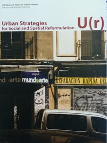 Urban strategies for social and spatial reformulation
