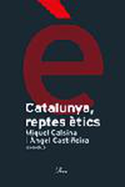 Catalunya, reptes ètics