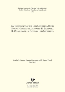 2nd Conference of the Luis Michelena Chair - Koldo Mitxelena Katedraren II. Biltzarra - II Congreso de la Cátedra Luis Michelena