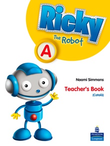 RICKY THE ROBOT A TEACHER'S PACK (CATALÀ)