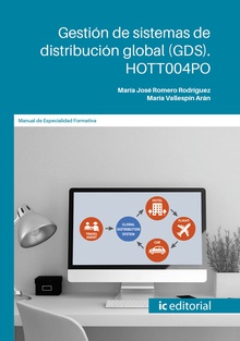 Gestión de sistemas de distribución global (GDS). HOTT004PO