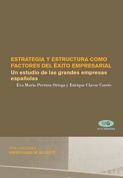 Estrategia y estructura como factores del éxito empresarial