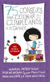 75 consejos para celebrar tu cumpleaños a lo grande (Serie 75 Consejos 3)