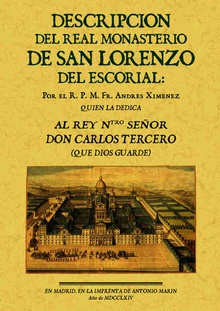 Descripción del Real Monasterio del Escorial