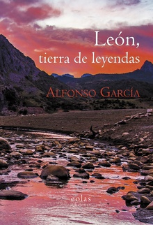 LEÓN, TIERRA DE LEYENDAS