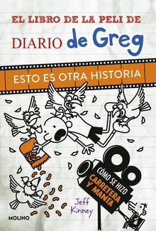 Diario de Greg - El libro de la peli de Diario de Greg. Esto es otra historia