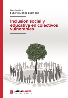 Inclusión social y educativa en colectivos vulnerables