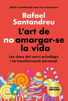 L'art de no amargar-se la vida (edició especial)