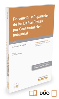Prevención y Reparación de los Daños Civiles por Contaminación Industrial (Papel + e-book)