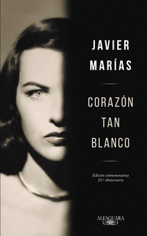 Corazón tan blanco (edición especial 25º aniversario)