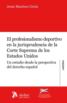 Profesionalismo deportivo en la jurisprudencia de la Corte Suprema de los Estados Unidos.