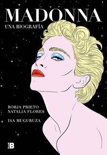 Madonna. Una biografía