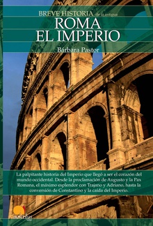 Breve historia de Roma II: El Imperio