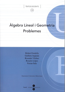 Àlgebra lineal i geometria. Problemes
