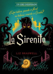 La Sirenita. Un giro inesperado
