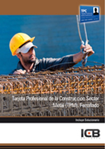 Tarjeta Profesional de la Construcción Sector Metal (TPM). Ferrallado