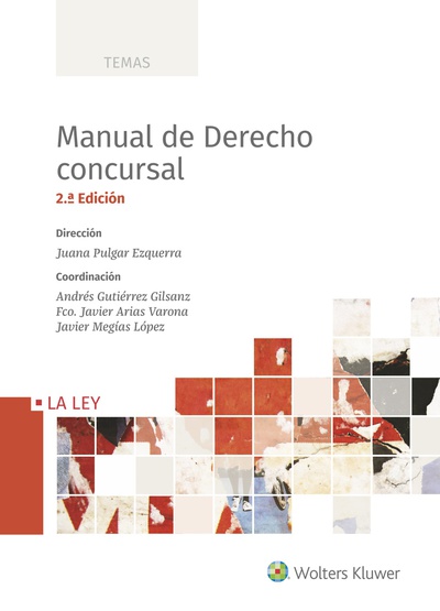 Manual de Derecho concursal (2.ª Edición)
