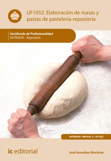 Elaboración de masas y pastas de pastelería-repostería. HOTR0509