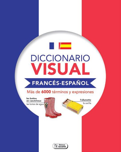 DICCIONARIO VISUAL FRANCÉS- ESPAÑOL