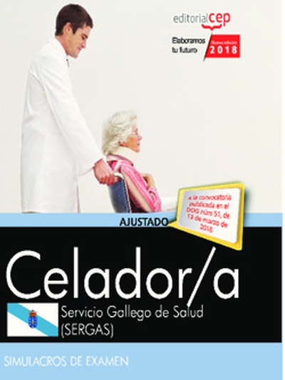 Celador. Servicio Gallego de Salud (SERGAS). Simulacros de examen