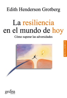 La resiliencia en el mundo de hoy