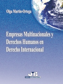 Empresas Multinacionales y Derechos Humanos en Derecho Internacional.