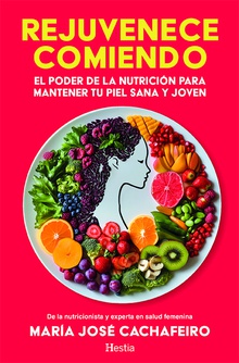 Rejuvenece comiendo