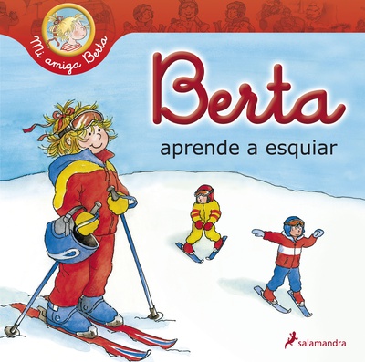 Berta aprende a esquiar (Mi amiga Berta)