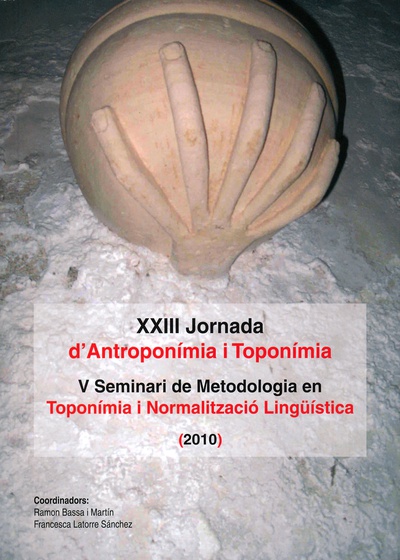 XXIII Jornada d'Antroponímia i Toponímia (2010). Porreres (Illes Balears), el 27 de marzo de 2010