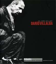 Dario Villalba. El cos aïllat