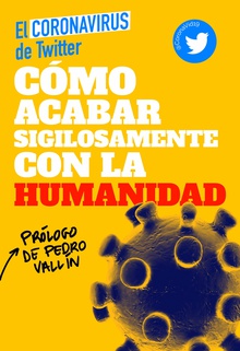 Cómo acabar sigilosamente con la humanidad