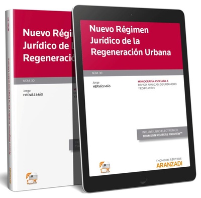 Nuevo régimen jurídico de la regeneración urbana (Papel + e-book)