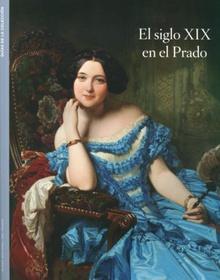 El  siglo XIX en el Prado. Guía de las colecciones