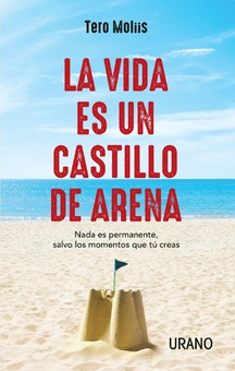 La vida es un castillo de arena