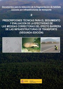 Prescripciones técnicas para el seguimiento y evaluación de la efectividad de las medidas correctoras del efecto barrera de las infraestructuras de transporte