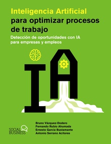 Inteligencia Artificial para optimizar procesos de trabajo