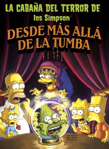 Desde más allá de la tumba (La cabaña del terror de Los Simpson 1)