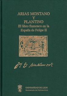 Arias Montano y Plantino: El libro flamenco en la España de Felipe II