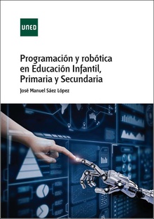 Programación y robótica en educación infantil, primaria y secundaria