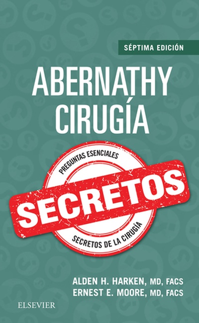 Abernathy. Cirugía. Secretos (7ª ed.)